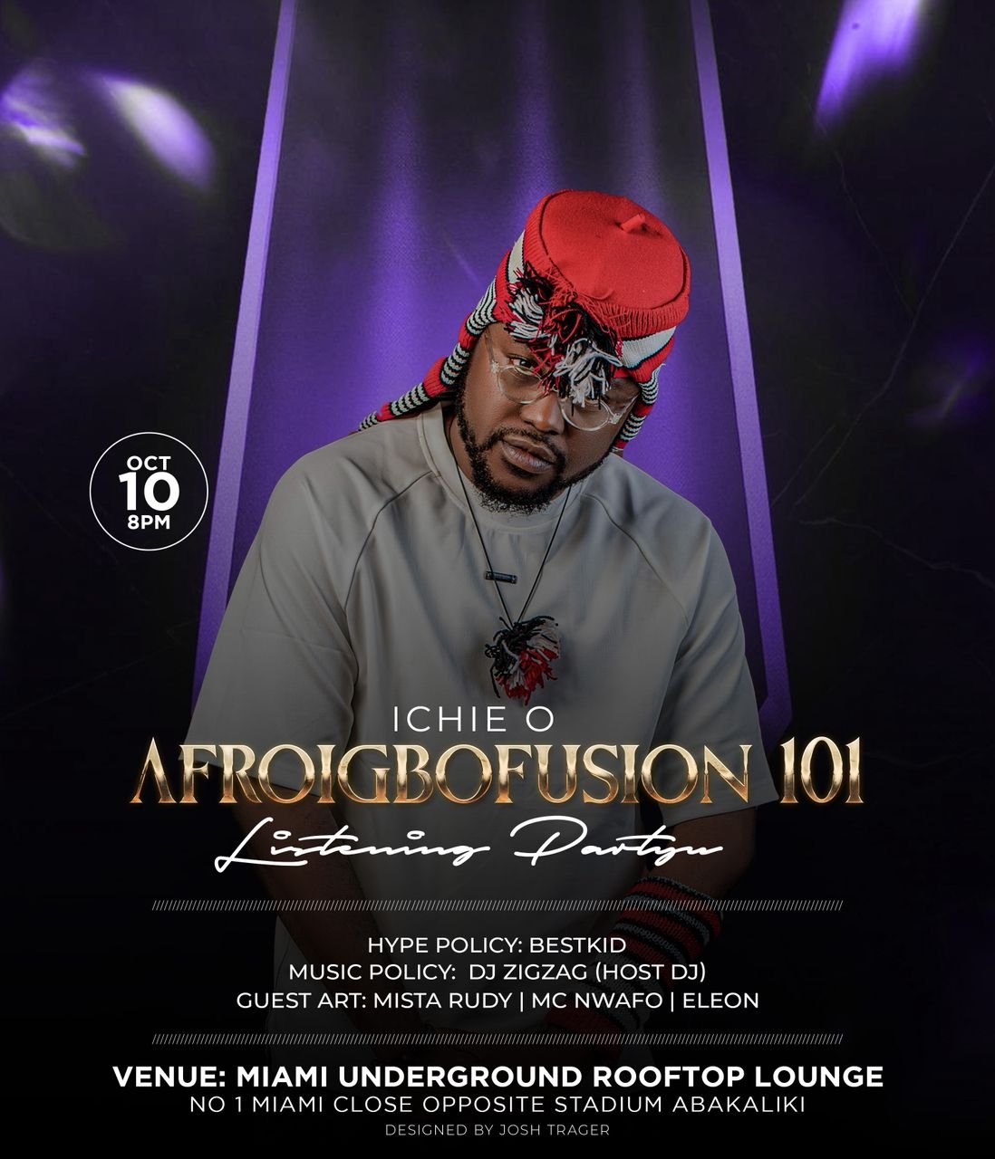 ICHIE O AFROIGBOFUSION 101 LISTENING PARTY